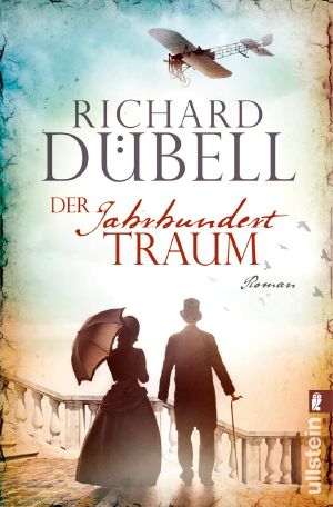 [Jahrhundertsturm 02] • Der Jahrhunderttraum